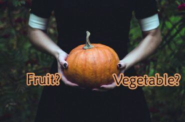 Is Pumpkin a Fruit or Vegetable?