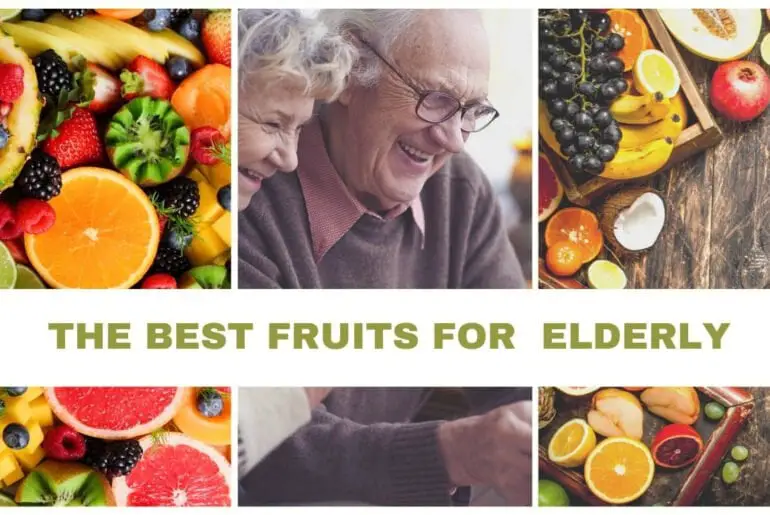 What fruits are best for the elderly 2