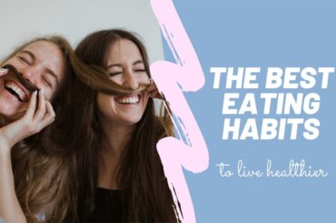 Want To Live Healthier? Follow These Eating Habits 2