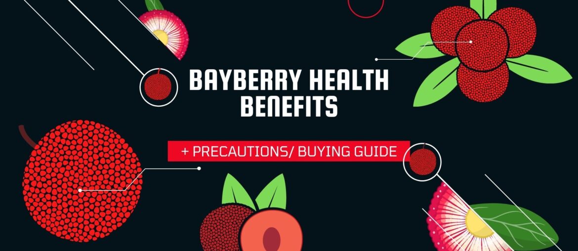 Beyberry health benefits