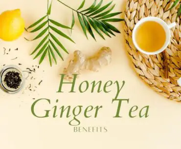 You must know about these honey ginger tea benefits 2