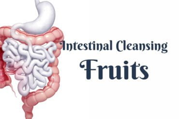 18 Best Fruits For The Intestinal Cleansing 4