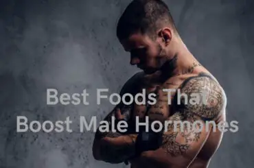 9 Best Foods Types That Boost Male Hormones 2