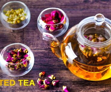 Scented Tea Benefits Types