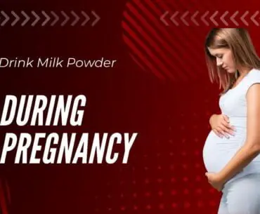 When should you drink milk powder during pregnancy