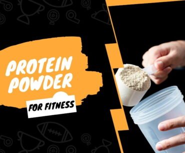 How to choose protein powder for fitness