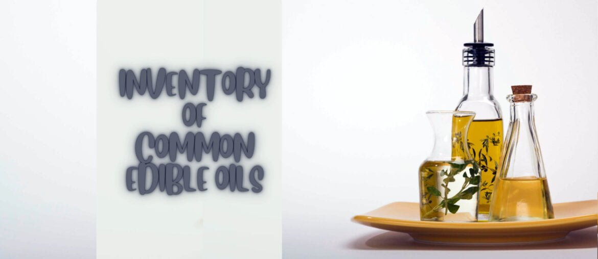 Common edible oils and precautions