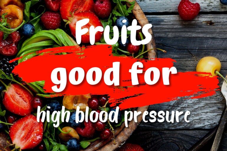 Fruits good for high blood pressure