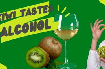 Why does your kiwi taste like alcohol