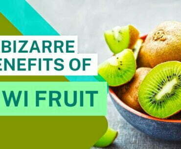 Benefits of kiwifruit