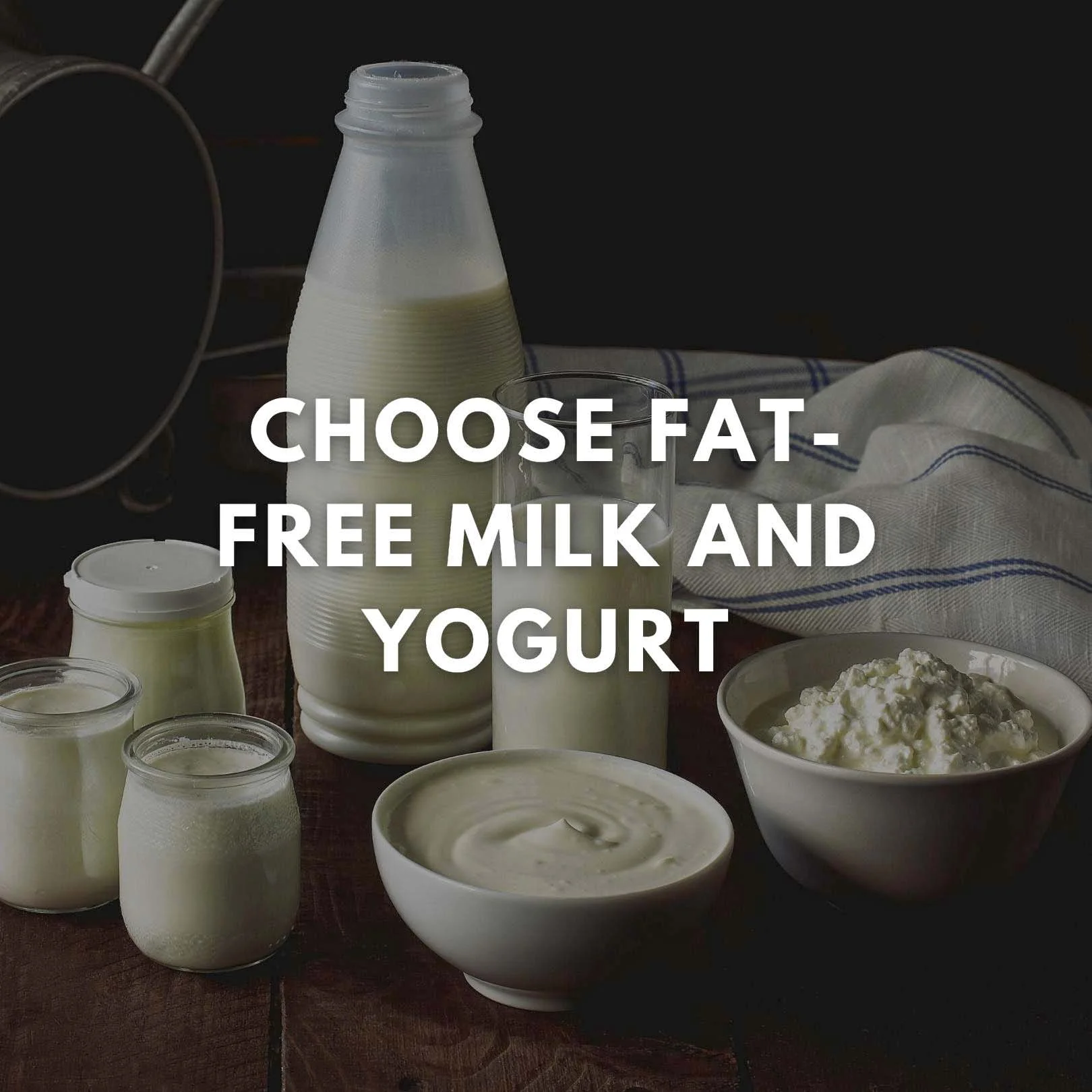 How To Lower Your a1c Naturally 4 Choose fat-free milk and yogurt