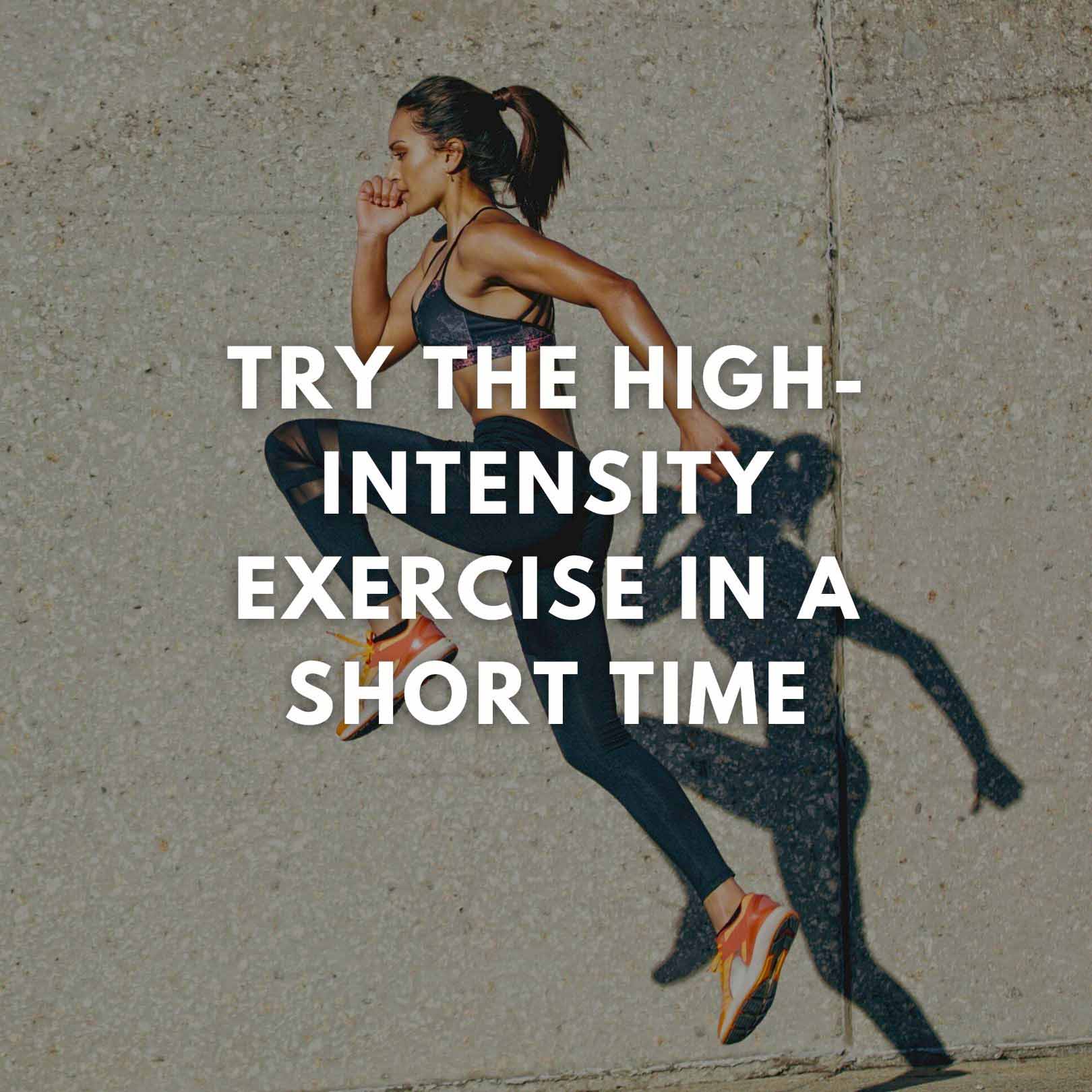 How To Lower Your a1c Naturally 8 High-intensity exercise in a short time