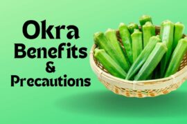 Okra Health Benefits And Precautions