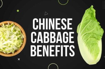 Chinese Cabbage Benefits