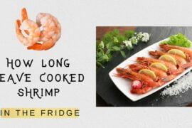 How long can you leave cooked shrimp in the fridge