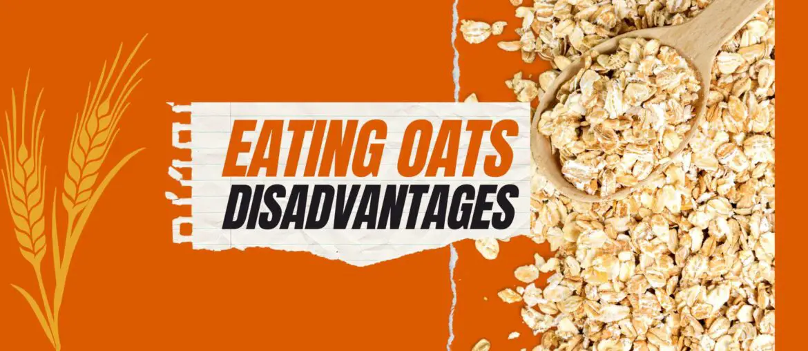 Disadvantages Of Eating Oats Daily