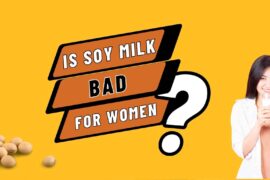 Is soy milk bad for women's health