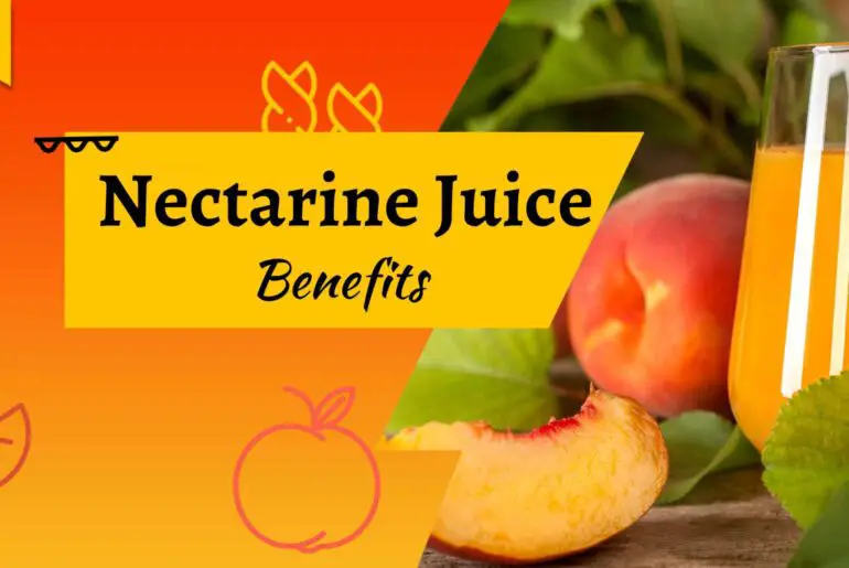Nectarine juice benefits