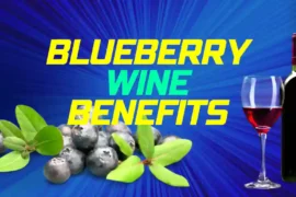 Benefits of blueberry wine