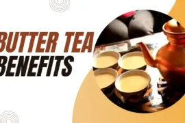 Butter tea benefits