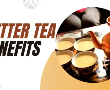Butter tea benefits