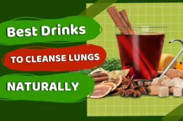 Best drinks to cleanse lungs naturally