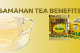 Samahan tea benefits