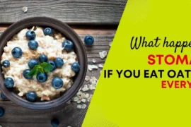 What happens to your stomach if you eat oatmeal every day